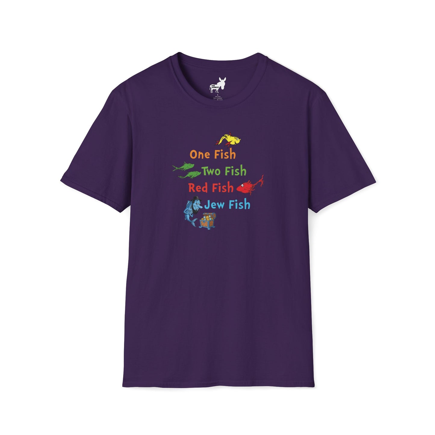 ONE FISH, TWO FISH, RED FISH, JEW FISH - T-Shirt