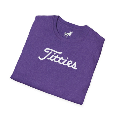 Titties - Titleist Font T-Shirt
