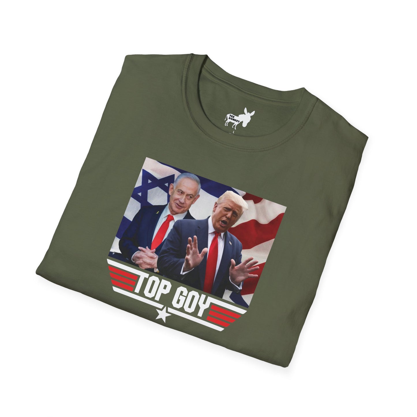 TOP GOY TRUMP & NETANYAHU - T-Shirt