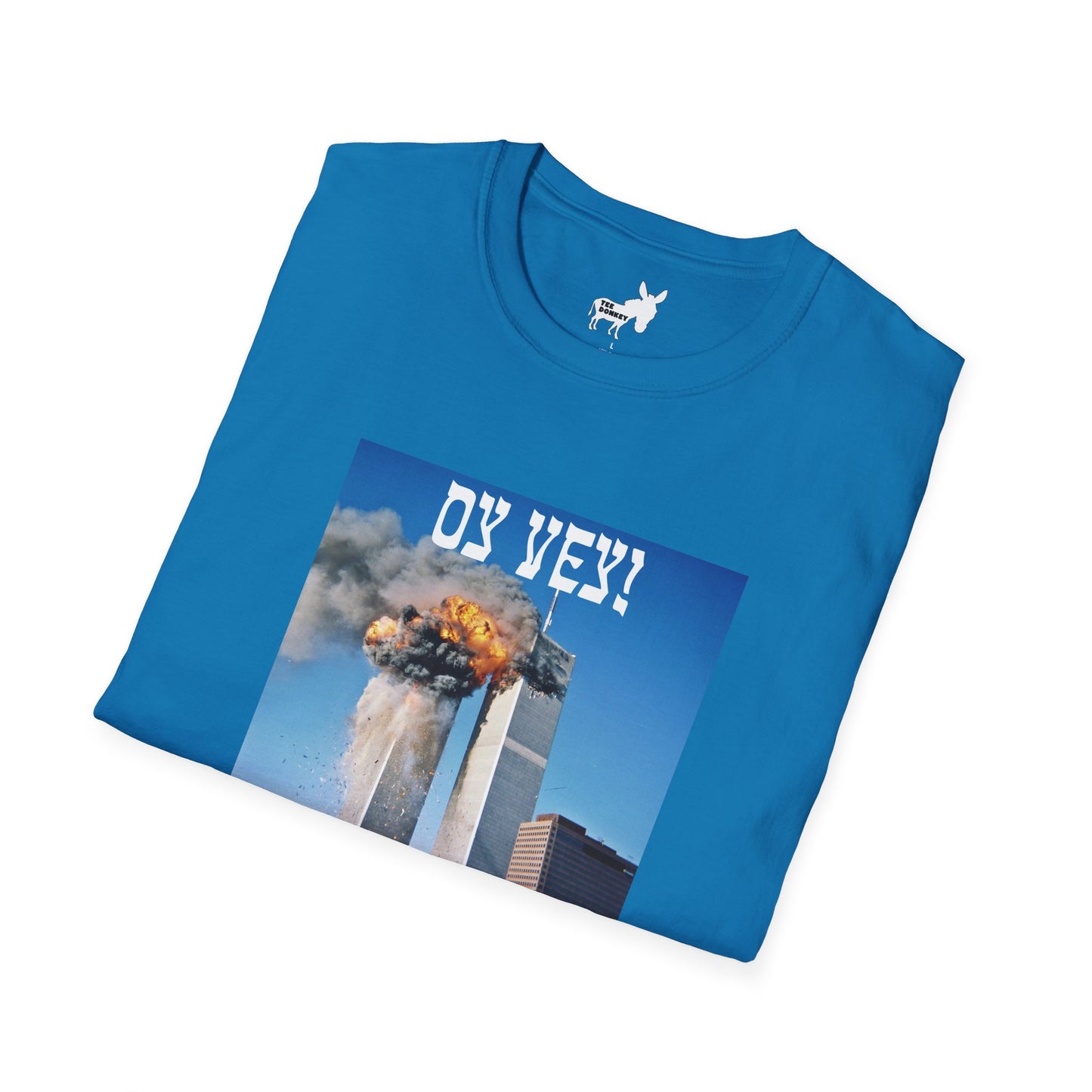 OY VEY! T-Shirt