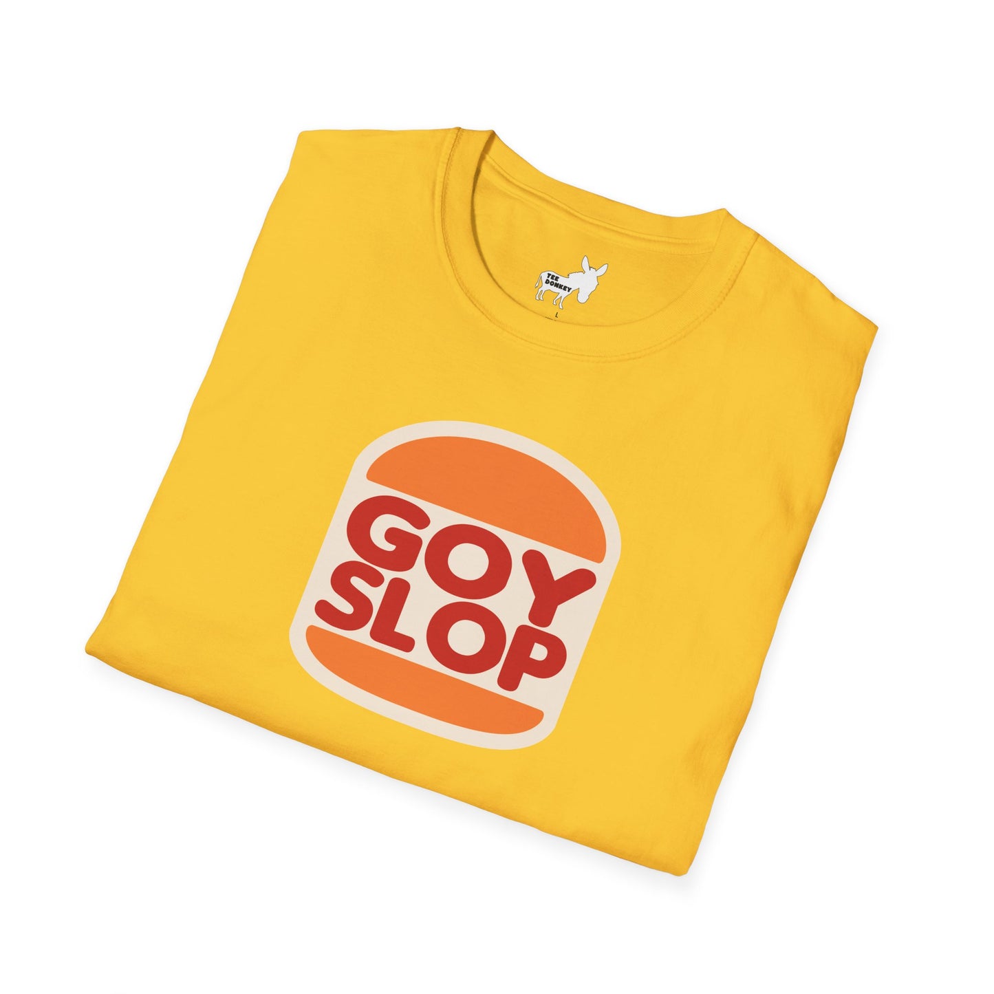 GOY SLOP KING