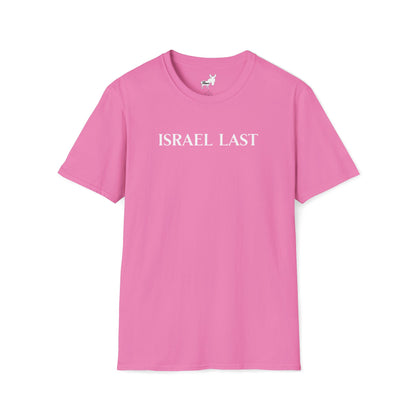 ISRAEL LAST - T-Shirt