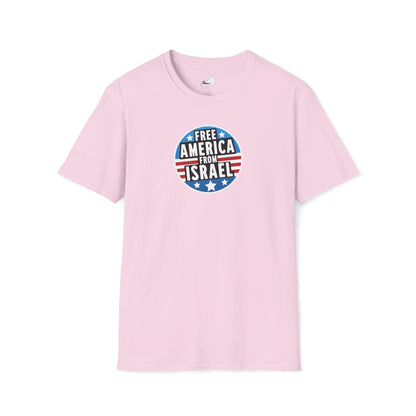 FREE AMERICA FROM ISRAEL - T-Shirt