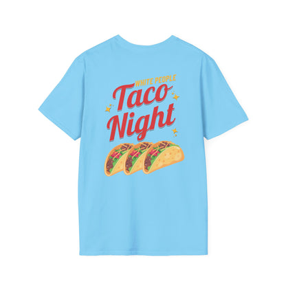 WHITE PEOPLE TACO NIGHT T-Shirt