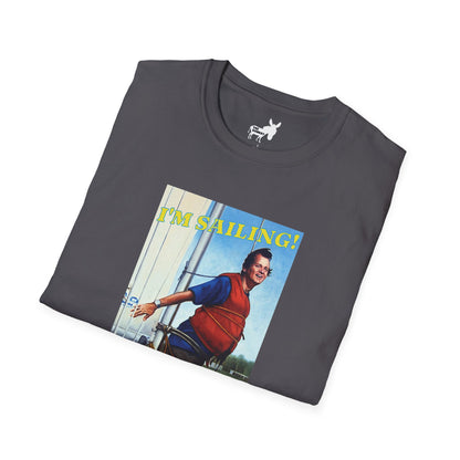 I'M SAILING! T-Shirt