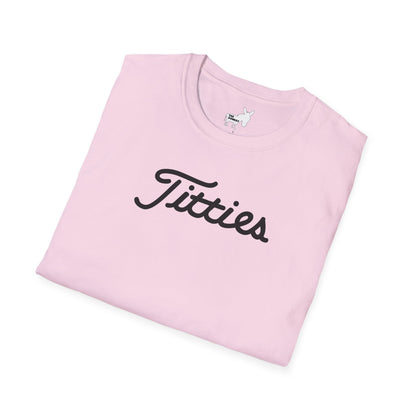 Titties - Titleist Font T-Shirt