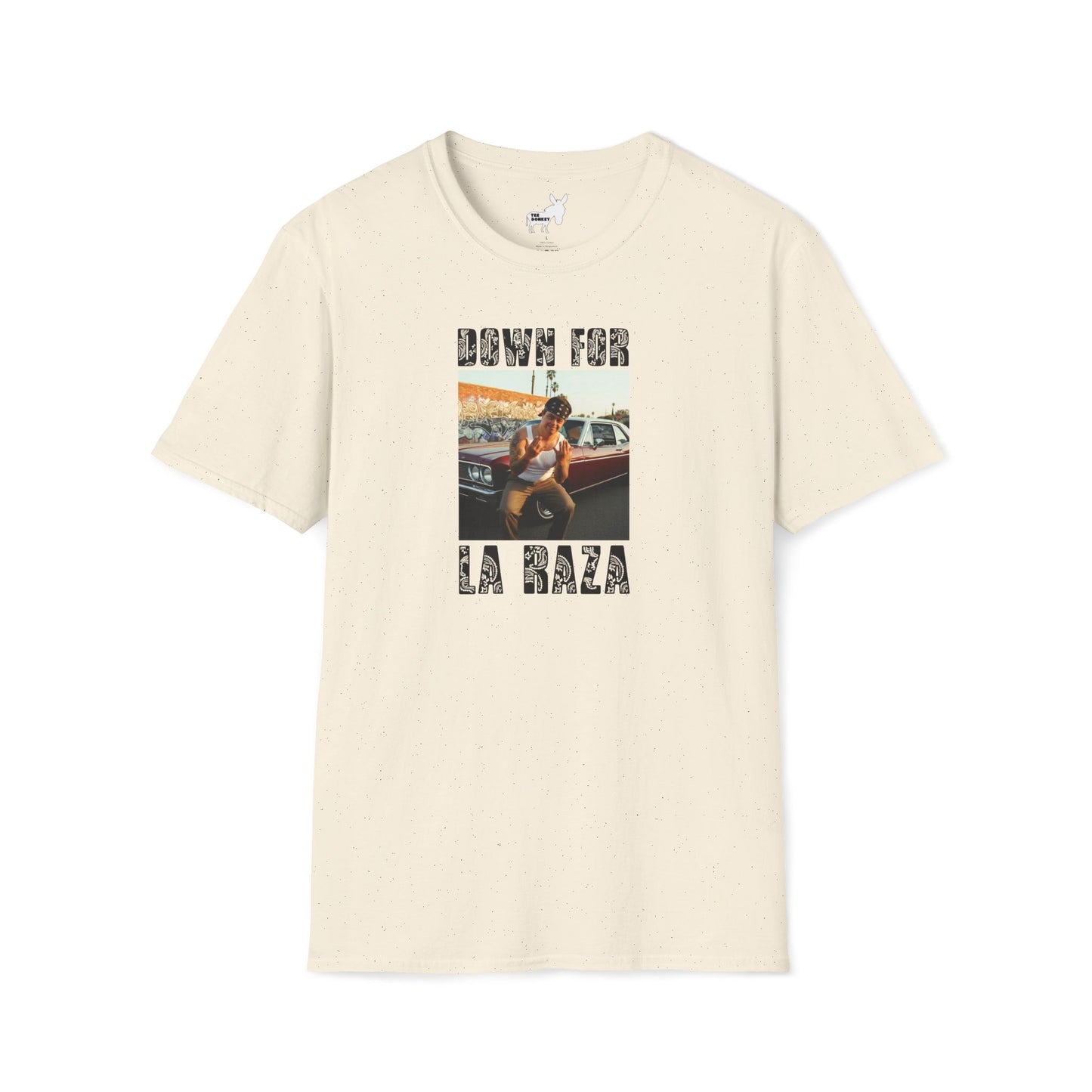 DOWN FOR LA RAZA T-Shirt