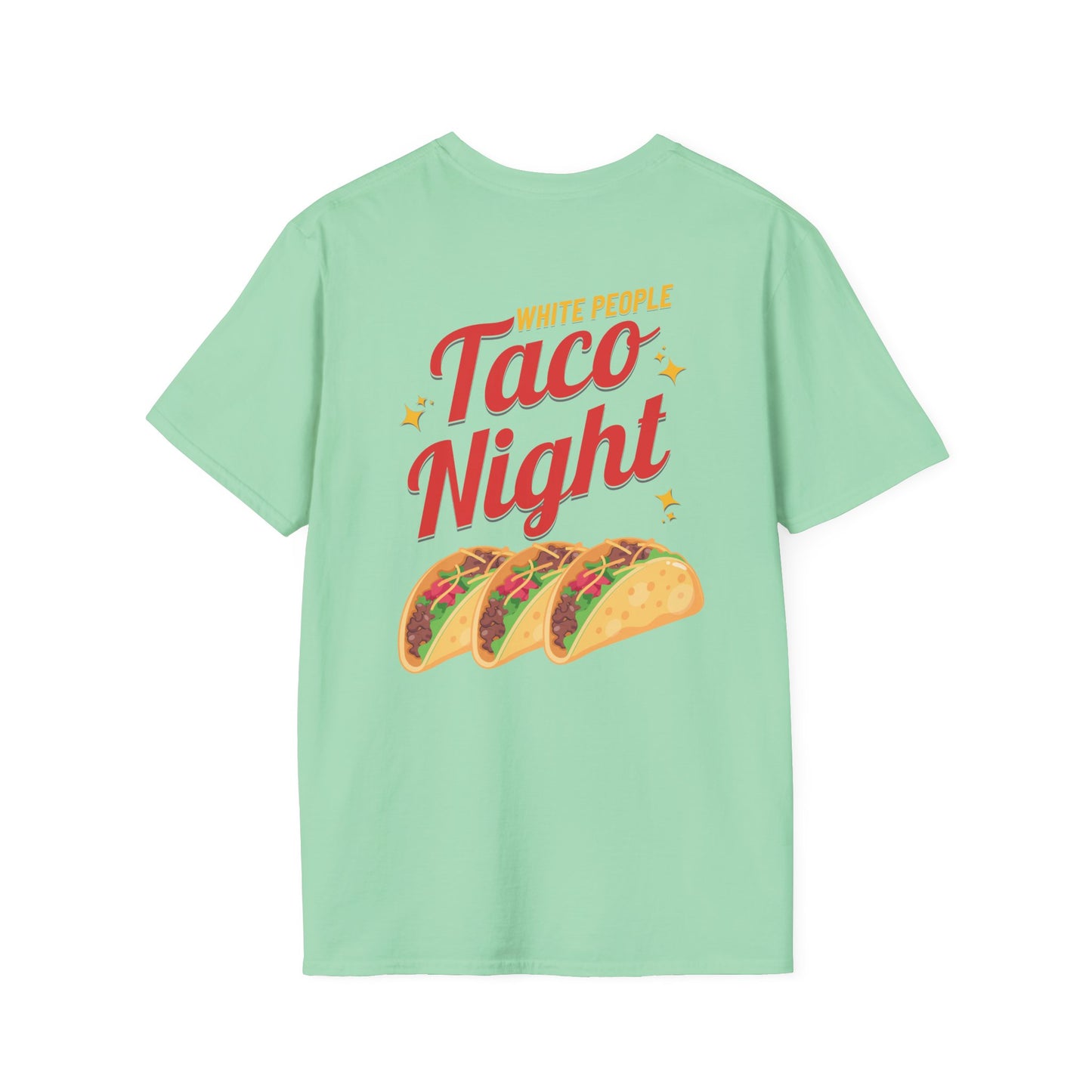 WHITE PEOPLE TACO NIGHT T-Shirt
