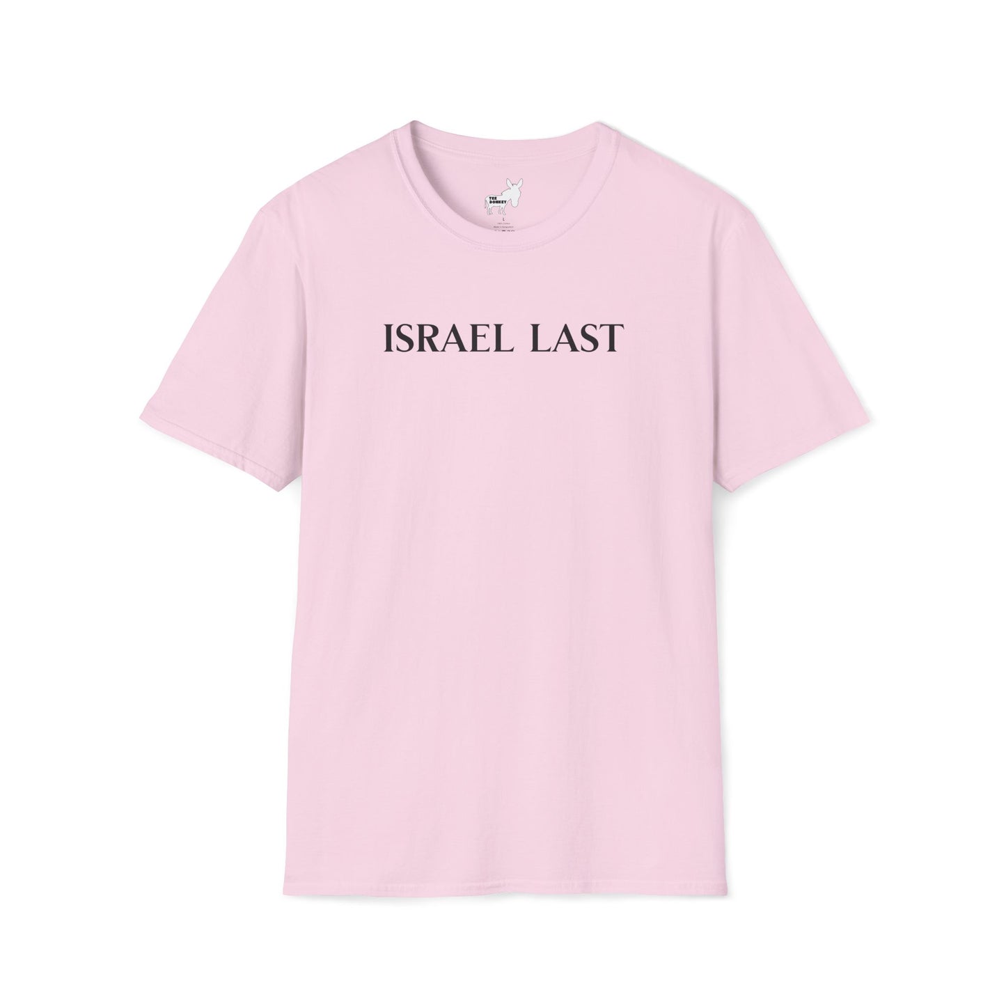 ISRAEL LAST - T-Shirt