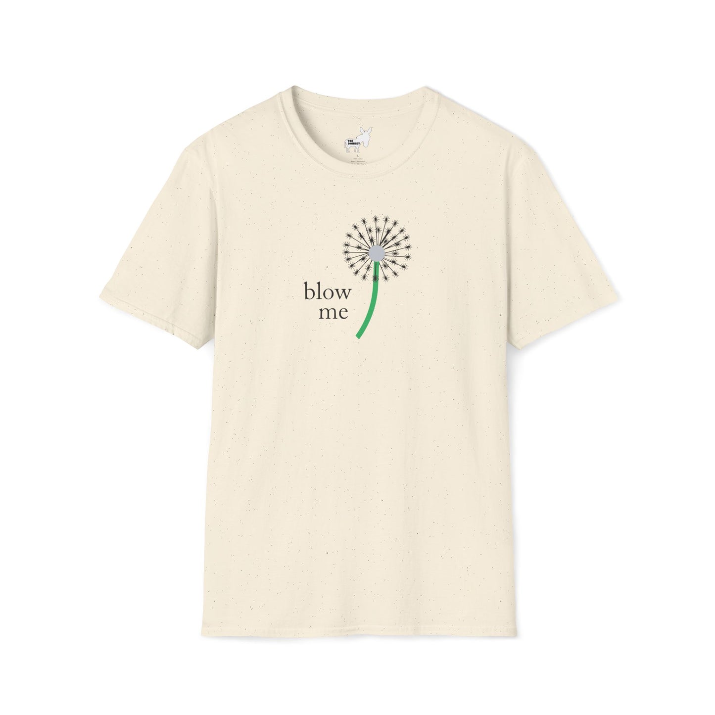 BLOW ME - DANDELINE T-Shirt