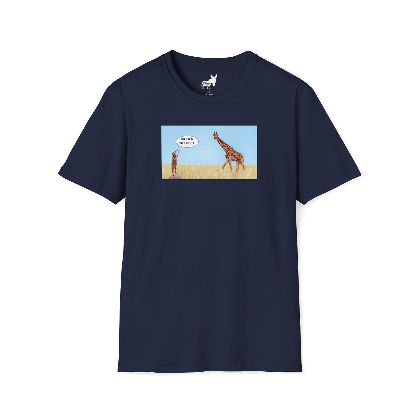 GO BACK TO AFRICA - MEERKAT & GIRAFFE  T-Shirt