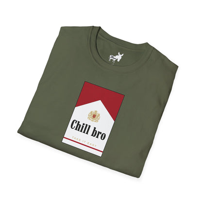 Chill bro T-Shirt