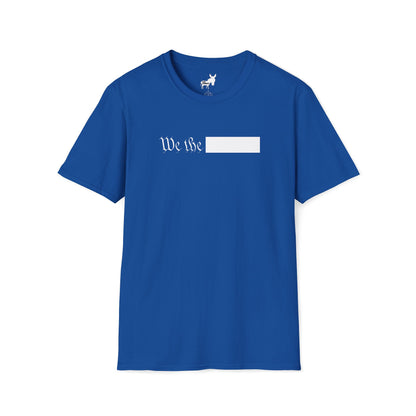 WE THE REDACTED T-Shirt