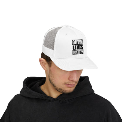 Goyim Lives Matter Trucker Snapback