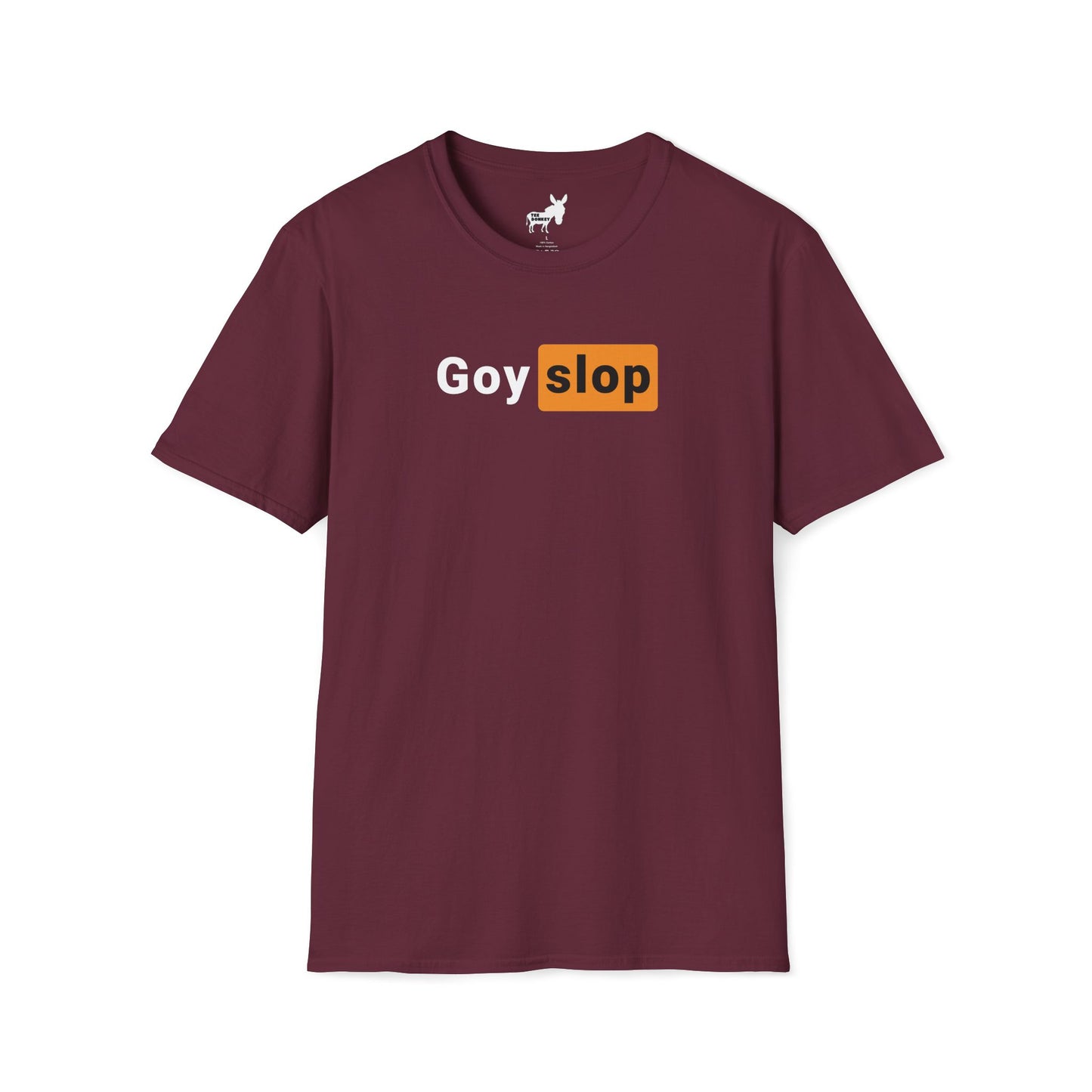 GOY SLOP HUB T-Shirt
