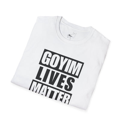 GOYIM LIVES MATTER T-Shirt