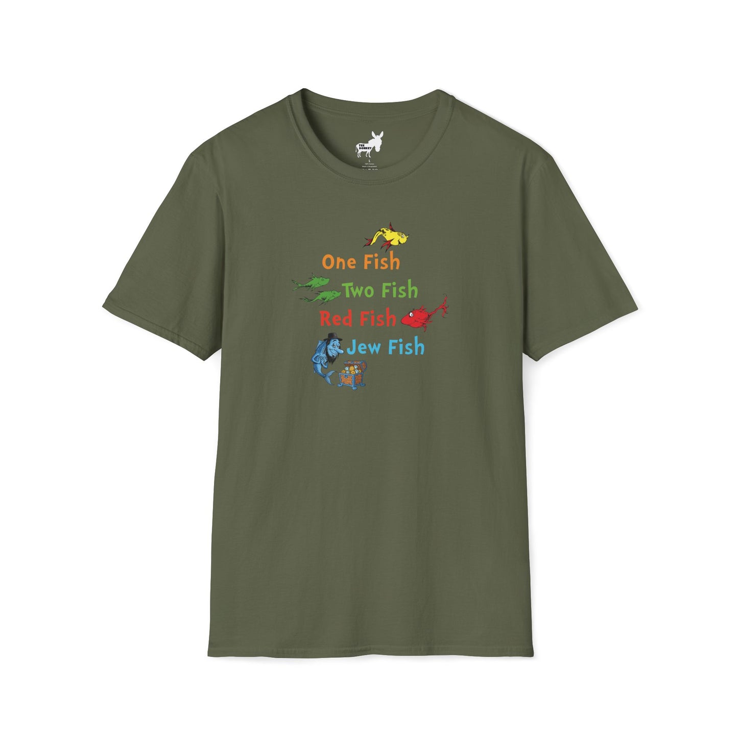 ONE FISH, TWO FISH, RED FISH, JEW FISH - T-Shirt