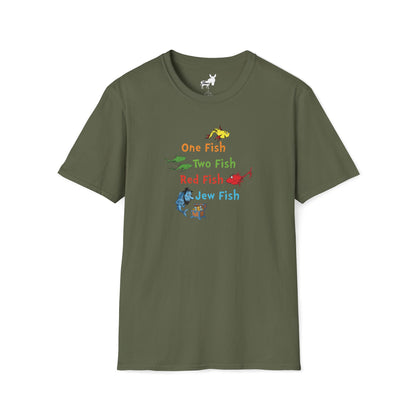 ONE FISH, TWO FISH, RED FISH, JEW FISH - T-Shirt