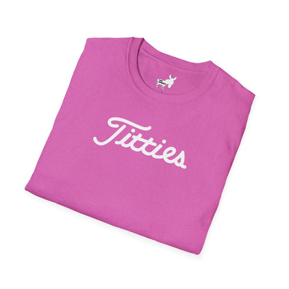 Titties - Titleist Font T-Shirt