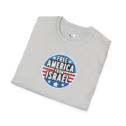 FREE AMERICA FROM ISRAEL - T-Shirt