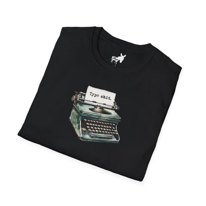Type shit. T-Shirt
