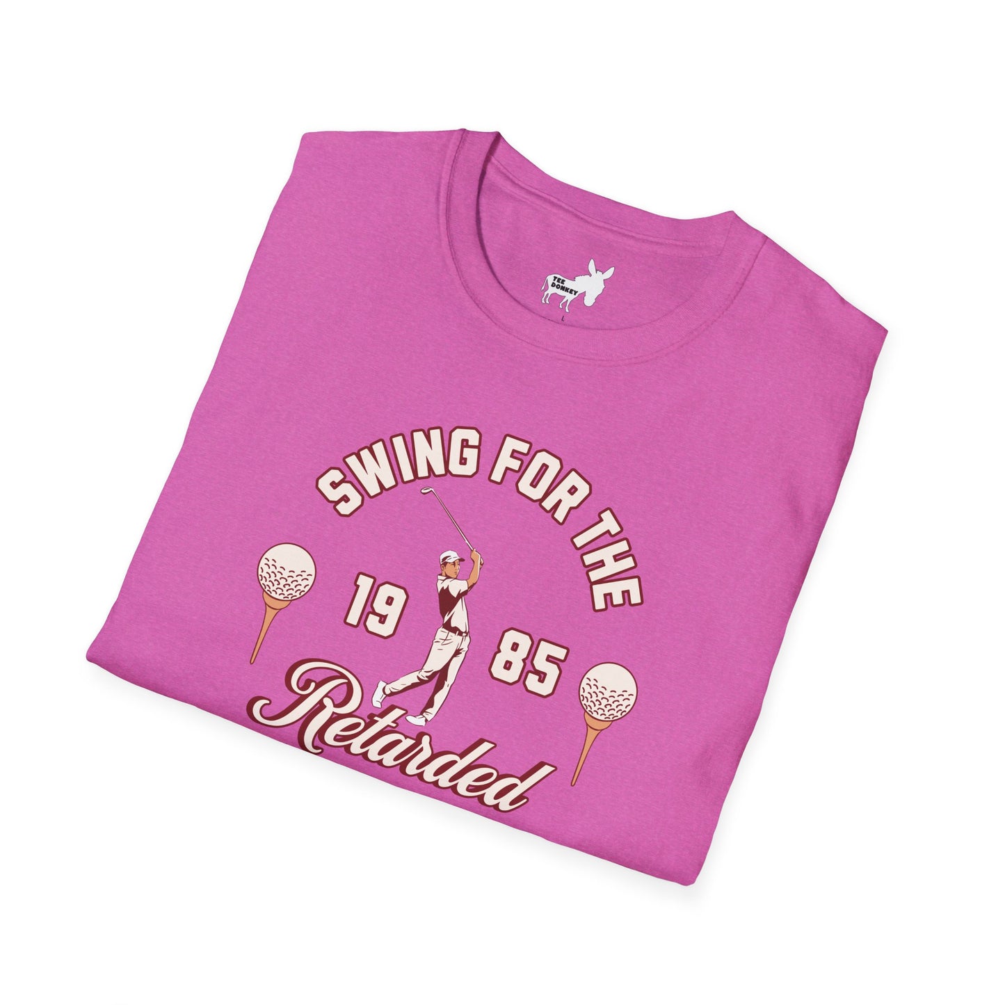 SWING FOR THE RETARDED GOLF TOURNAMENT T-Shirt