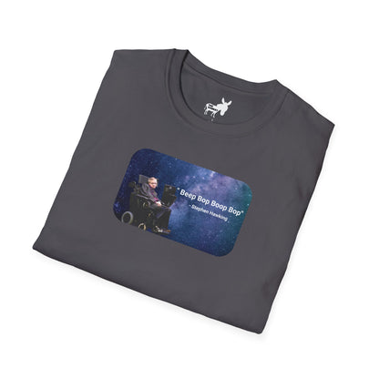 "Beep Bop Boop Bop" - Stephen Hawking T-Shirt