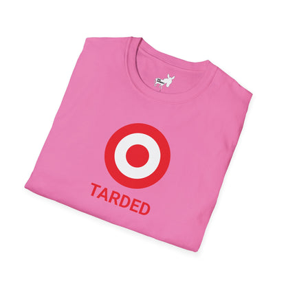 TARDED T-Shirt