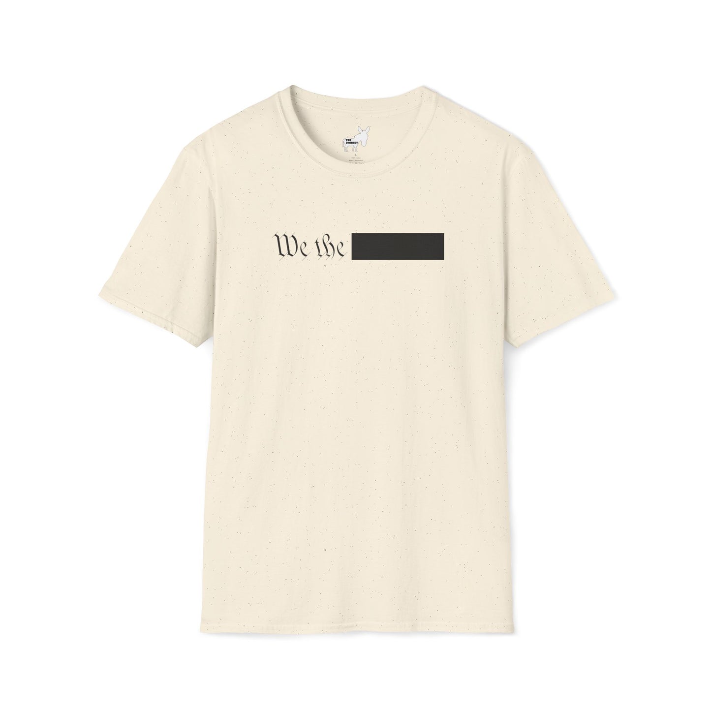 WE THE REDACTED T-Shirt