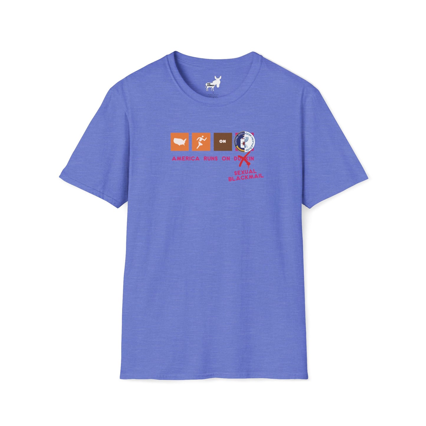 AMERICA RUNS ON BLACKMAIL T-Shirt