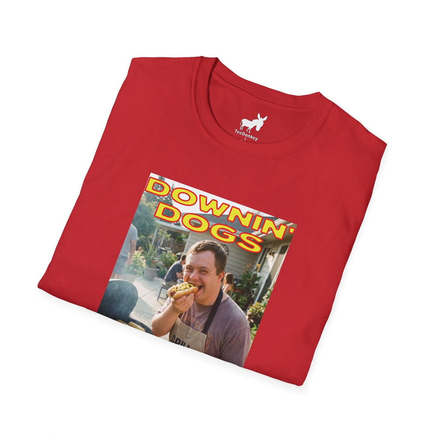 DOWNIN' DOGS T-Shirt