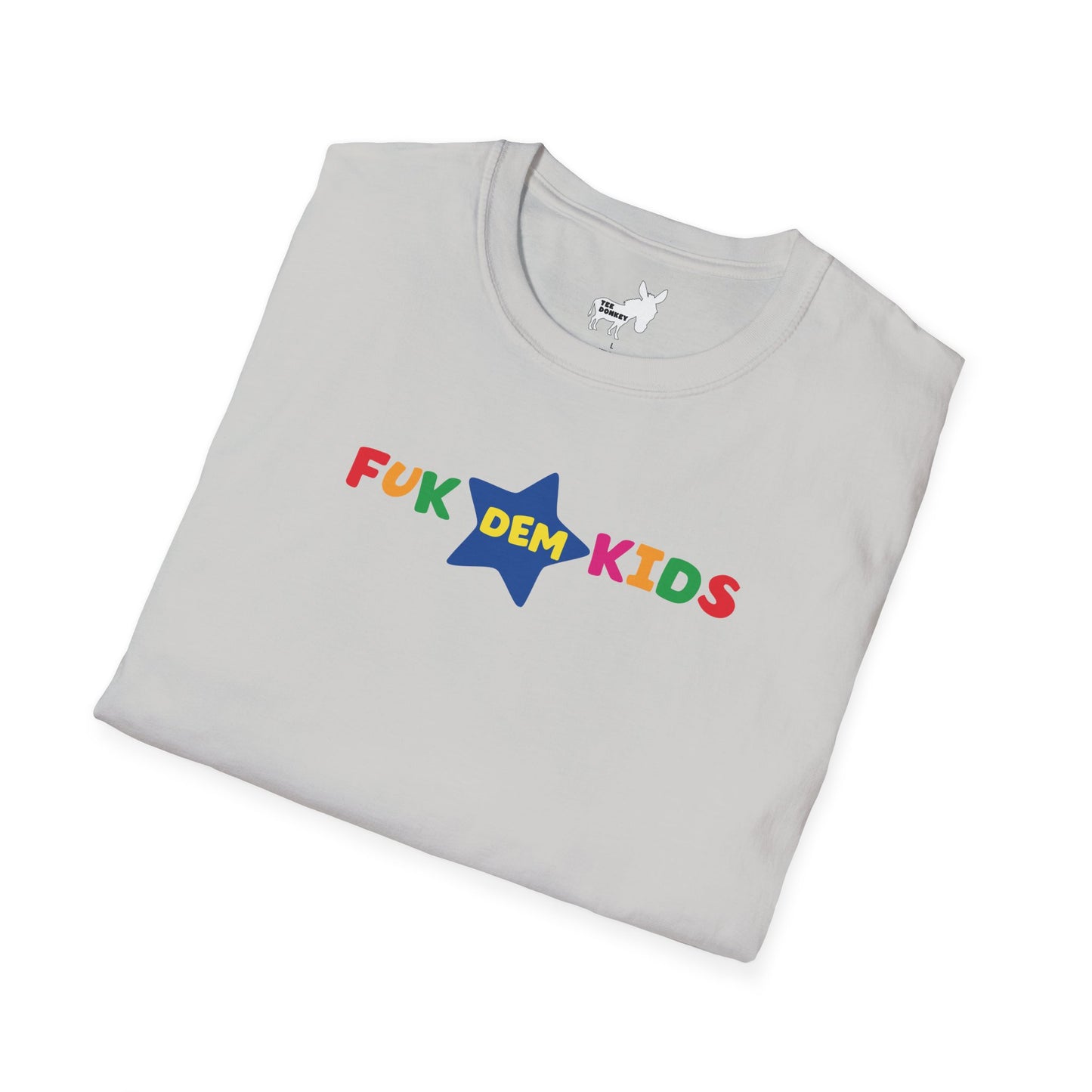 FUK DEM KIDS - TOYS R US T-Shirt