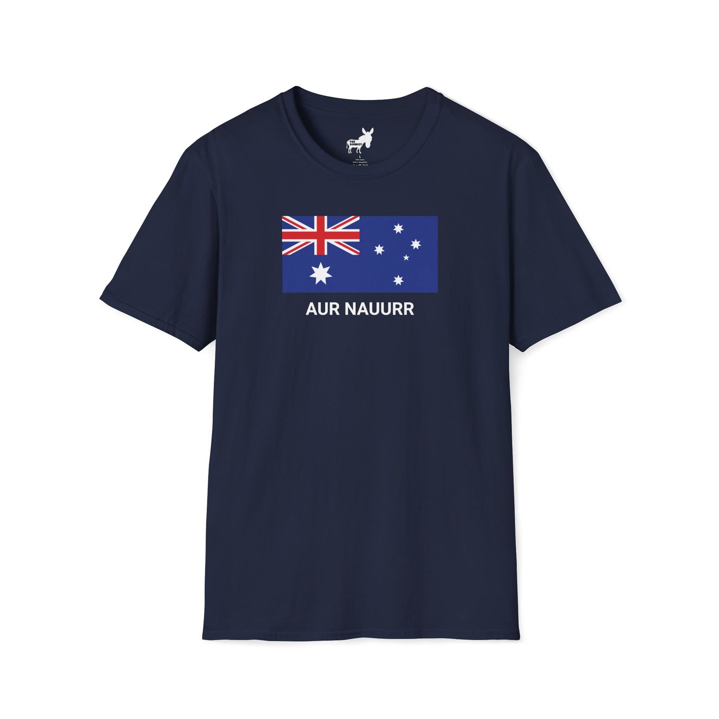 AUR NAUURR - AUSTRALIA T-Shirt