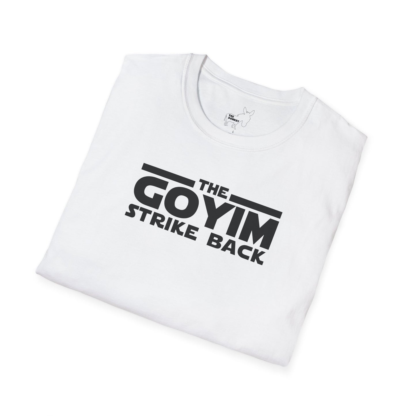 THE GOYIM STRIKE BACK - T-Shirt
