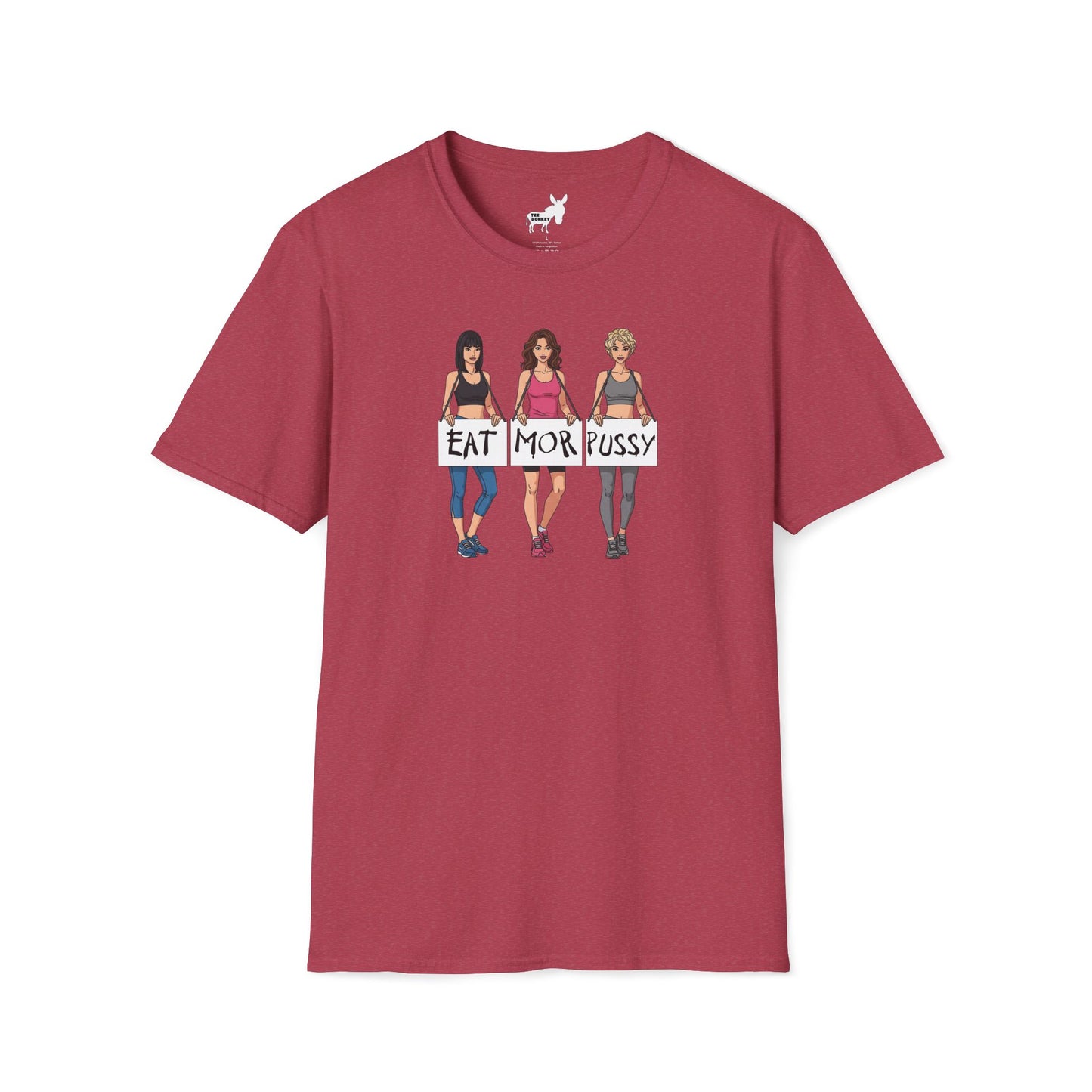 EAT MOR PUSSY T-Shirt