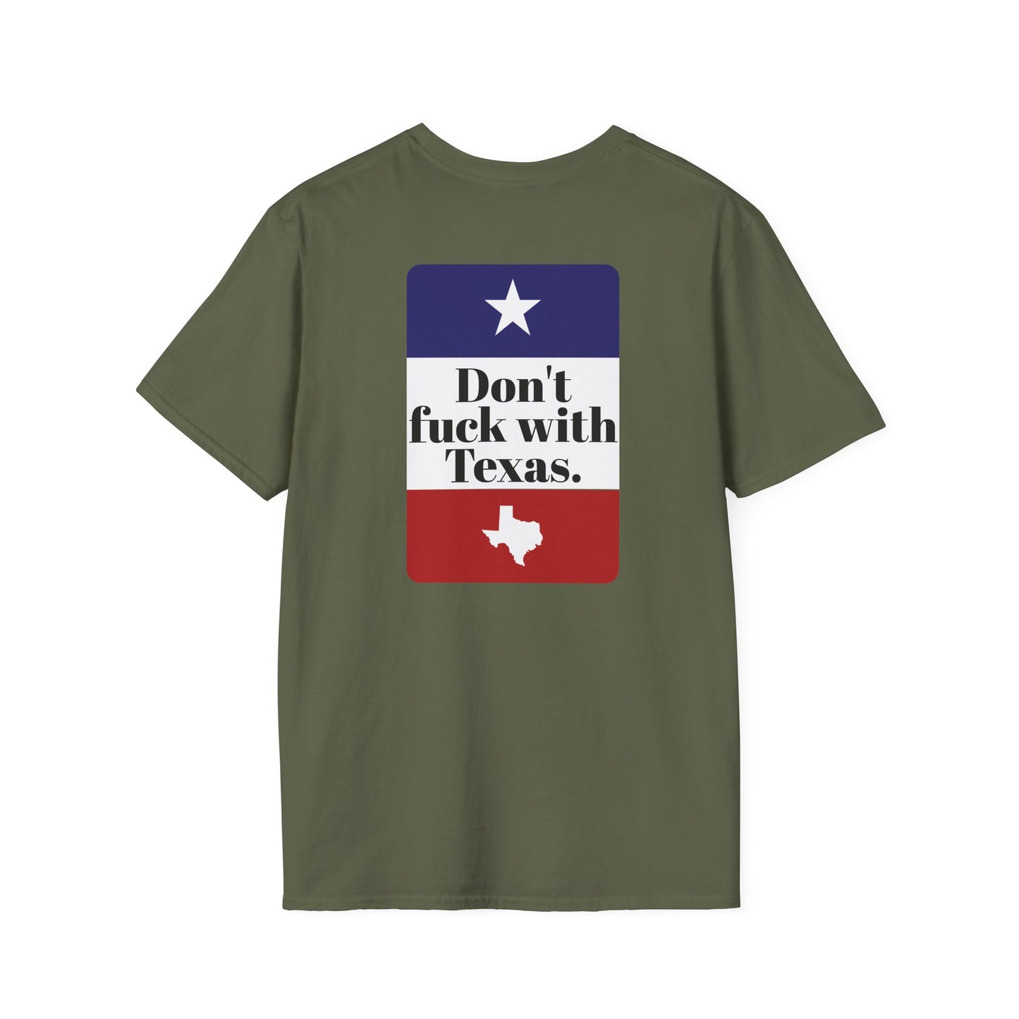 DON'T FUCK WITH TEXAS T-Shirt