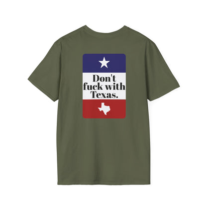 DON'T FUCK WITH TEXAS T-Shirt