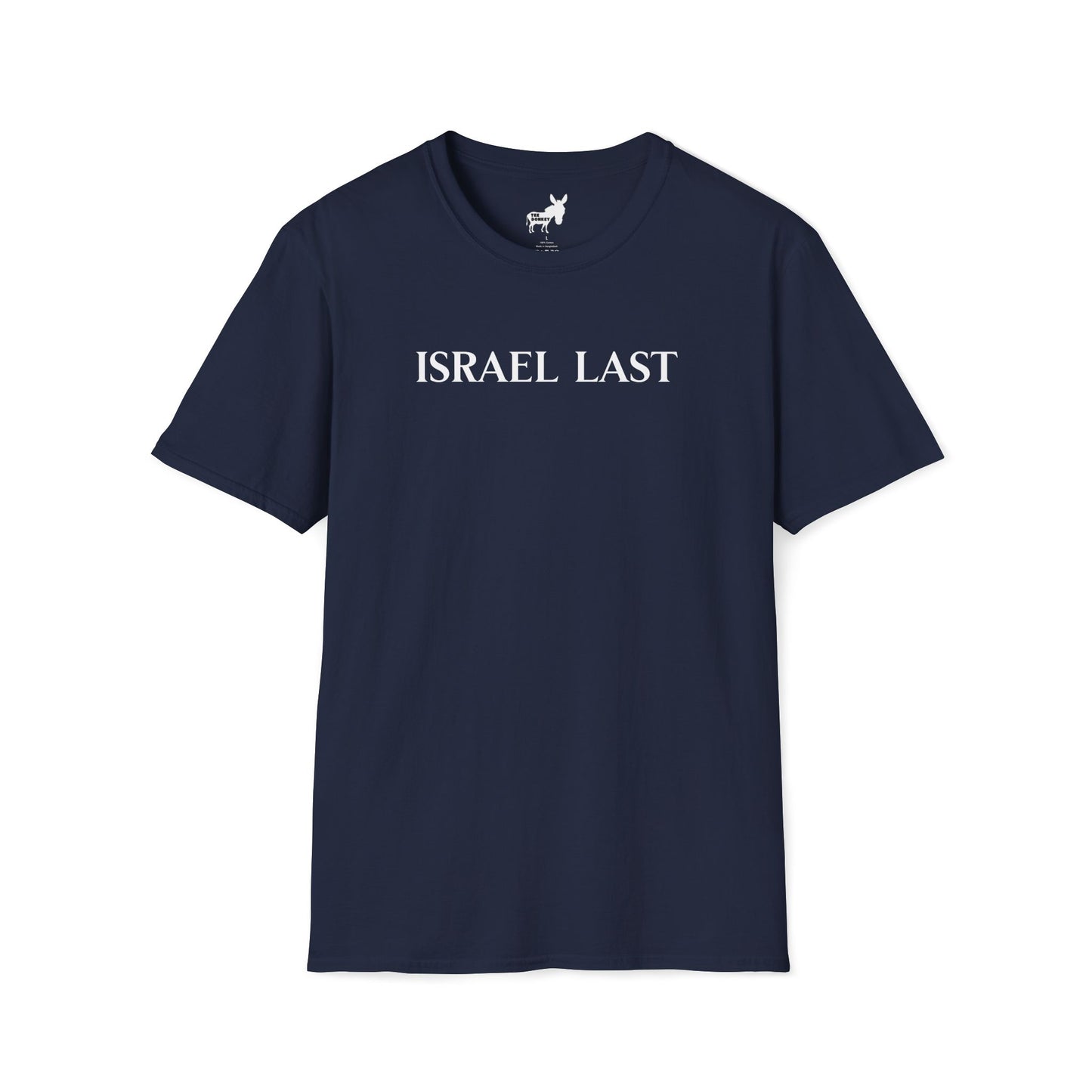 ISRAEL LAST - T-Shirt