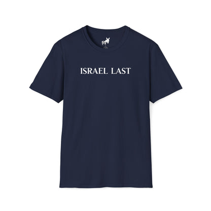ISRAEL LAST - T-Shirt