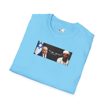 "I BUY, YOU FLY" T-Shirt
