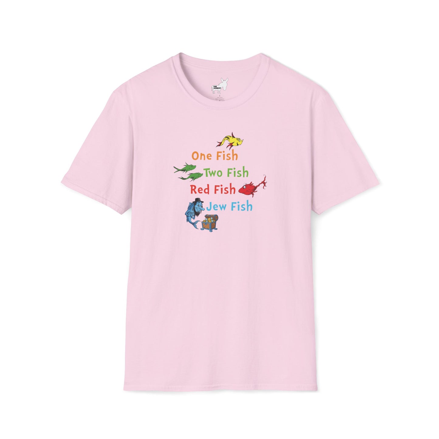 ONE FISH, TWO FISH, RED FISH, JEW FISH - T-Shirt
