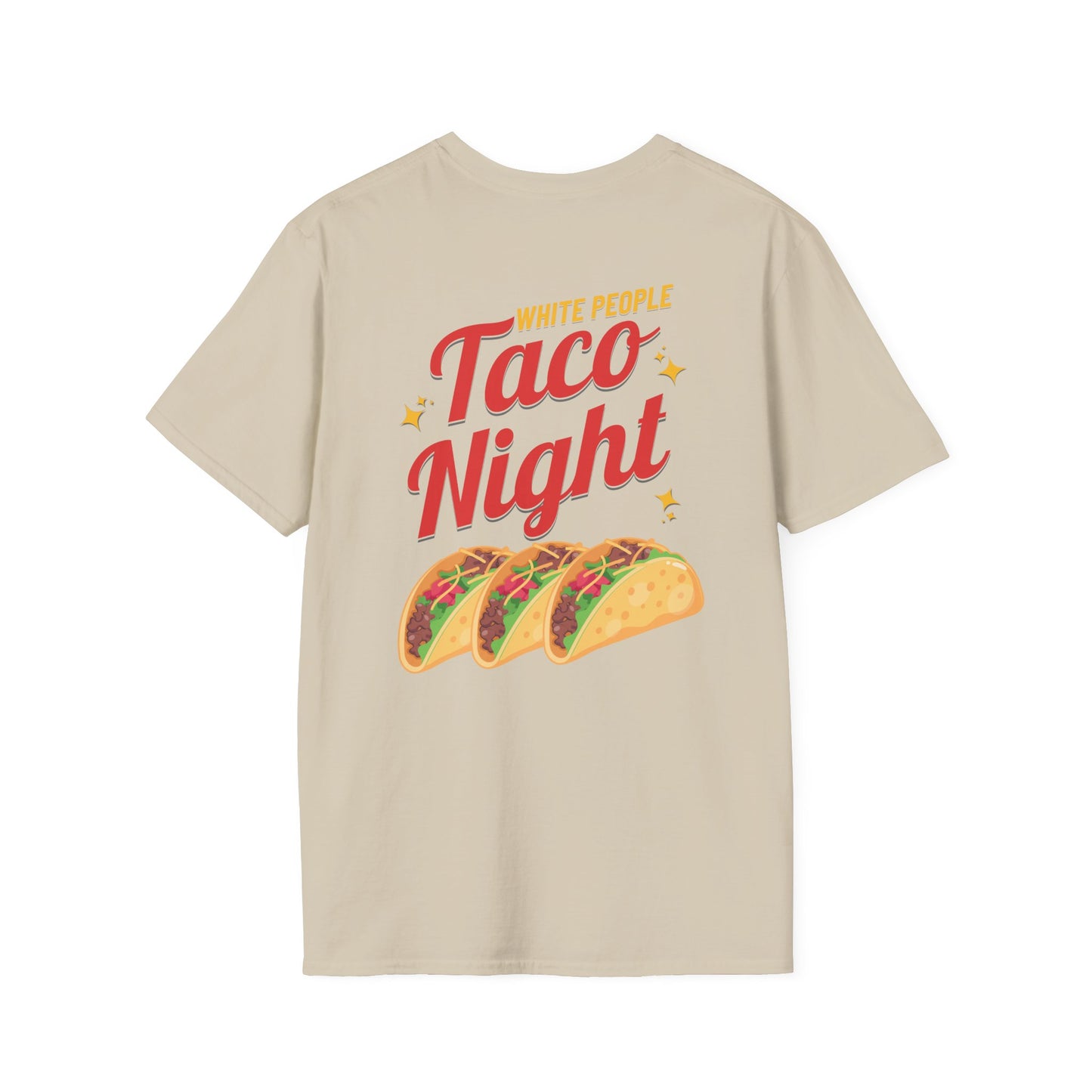 WHITE PEOPLE TACO NIGHT T-Shirt