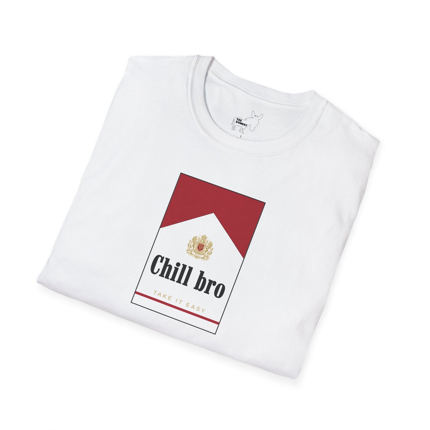 Chill bro T-Shirt