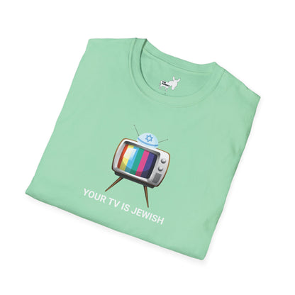 YOUR TV IS JEWISH T-Shirt