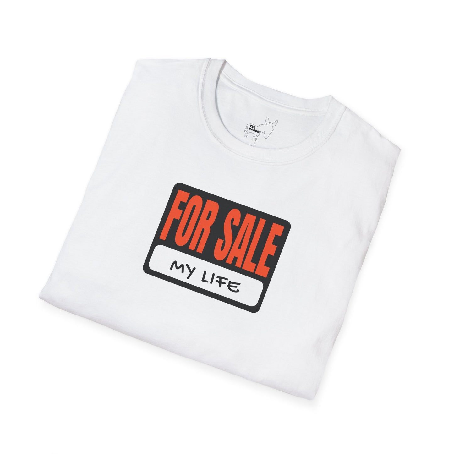 FOR SALE - MY LIFE T-Shirt