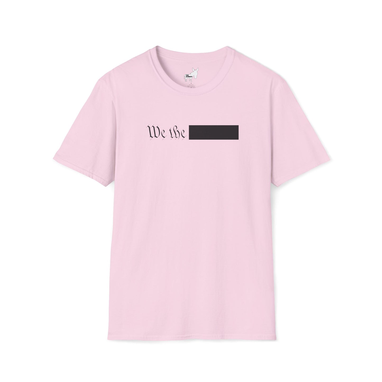 WE THE REDACTED T-Shirt