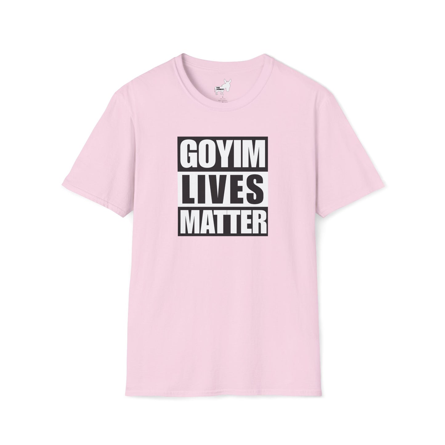 GOYIM LIVES MATTER T-Shirt