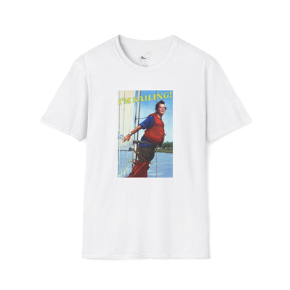 I'M SAILING! T-Shirt