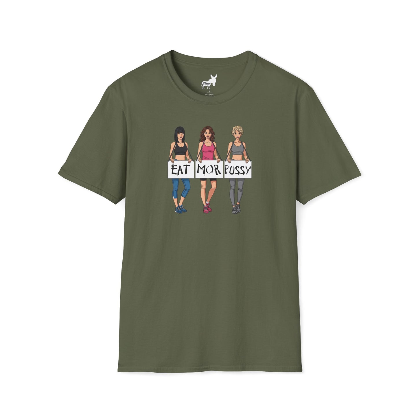 EAT MOR PUSSY T-Shirt