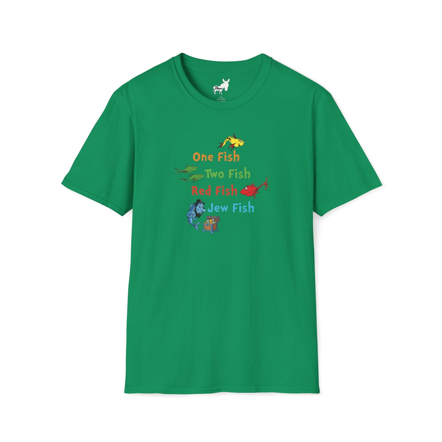 ONE FISH, TWO FISH, RED FISH, JEW FISH - T-Shirt